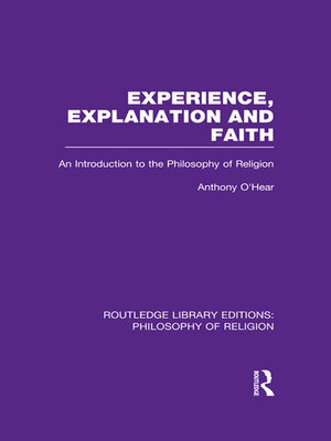 cover image of Experience, Explanation and Faith